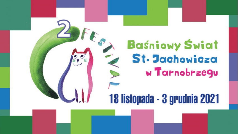 Poznajcie program II Festiwalu  Baśniowy Świat Stanisława Jachowicza