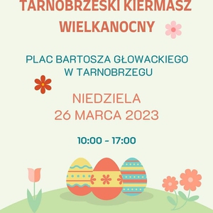 Tarnobrzeski Kiermasz Wielkanocny 2023