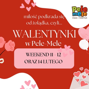 Walentynki w Pele-Mele