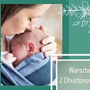 Warsztaty z Chustonoszenia
