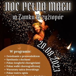 Niezapomniana noc na Zamku Krzyżtopór