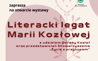 Otwarcie wystawy Literacki legat Marii Kozłowej
