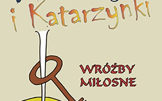 WARSZTATY KATARZYNKI I ANDRZEJKI - Muzeum - Zamek Tarnowskich w Tarnobrzegu