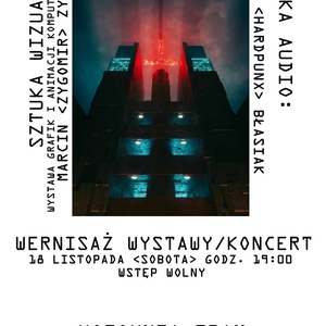 Wernisaż wystawy digitalowego artysty + techno party