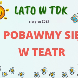 Pobawmy się w teatr