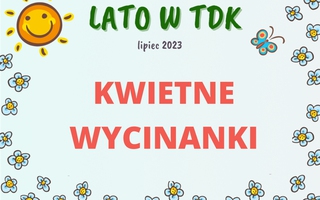 Kwietne wycinanki
