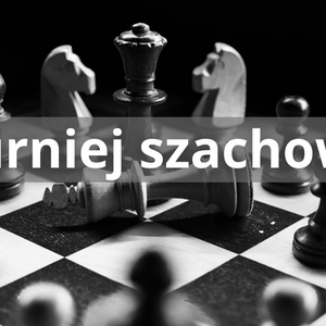 Turniej Szachowy o Puchar Prezesa San Banku w Stalowej Woli
