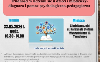 KONFERENCJA  "Trudności w uczeniu się dzieci i młodzieży. Diagnoza i pomoc p-p"