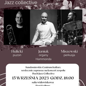 Koncert: Bach Jazz Collecitive