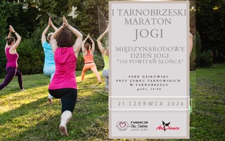I Tarnobrzeski Maraton Jogi