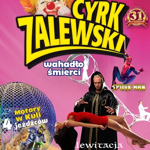 Cyrk Zalewski 2023 w Tarnobrzegu