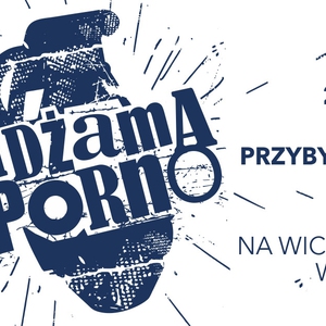 PIDŻAMA PORNO - Kwietniowa Wielka Majówka - dzień ll