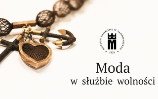 Moda w służbie wolności
