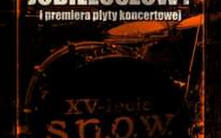 XV lecie zespołu S.N.O.W. - gość specjalny, GREGORZ KUPCZYK - TURBO AKUSTYCZNIE