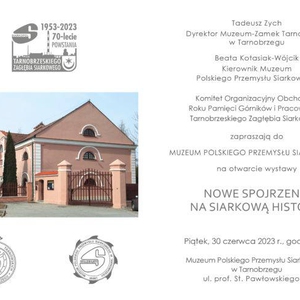 Otwarcie Wystawy „Nowe spojrzenie na siarkową historię”