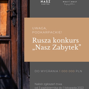 Nabór zgłoszeń do konkursu "Nasz Zabytek"
