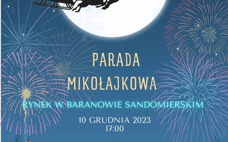 II Gminna Parada Mikołajkowa w Baranowie Sandomierskim