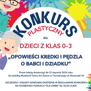 Konkurs: Opowieści kredki i pędzla o Babci i Dziadku