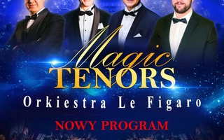 Magic Tenors - Majowa Trasa Koncertowa 2025