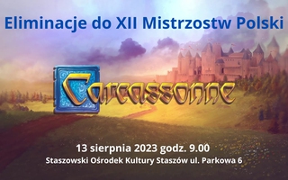XII Mistrzostwa Polski w Carcassonne - Turniej Eliminacyjny