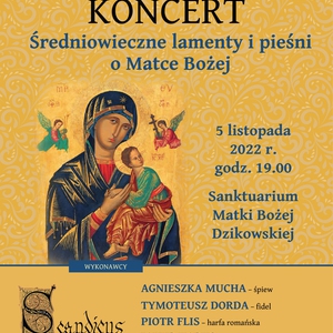 Średniowieczne lamenty i pieśni o Matce Bożej - Koncert