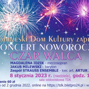 Koncert Noworoczny „Czar walca”