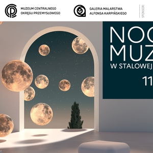 Noc Muzeów w Stalowej Woli