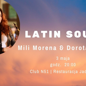 Latin Soul - koncert - Mili Morena & Dorota Olech