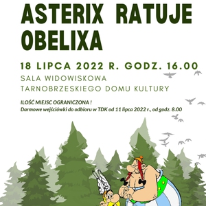 Asterix Ratuje Obelixa - Spektakl