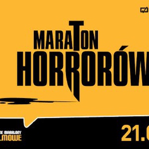 Maraton Horrorów w Kinie Helios