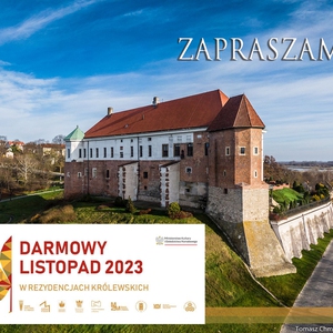 Darmowy Listopad w Rezydencjach Królewskich