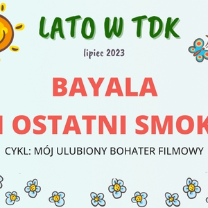 Bayala i Ostatni Smok