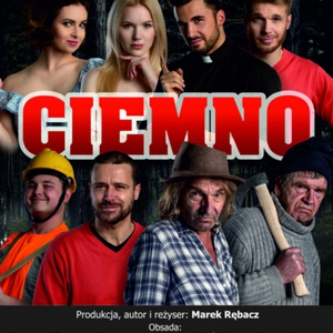44. Barbórkowa Drama Teatralna: Spektakl "Ciemno"