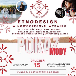 Pokaz Mody: Etnodesign w nowoczesnym wydaniu