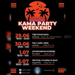 Kama Party Weekend