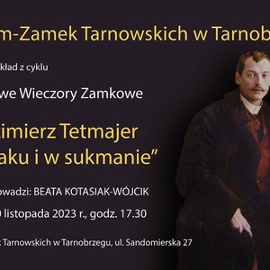 „Włodzimierz Tetmajer – we fraku i w sukmanie”