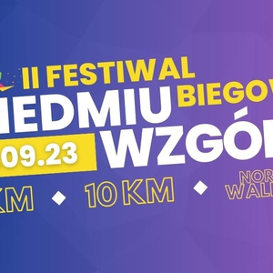 II Festiwal Biegowy Siedmiu Wzgórz