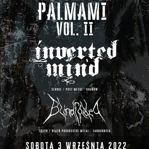 Metal Pod Palmami vol. II 🏝 Inverted Mind & Blindfolded
