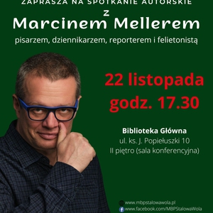 Spotkanie z Marcinem Mellerem