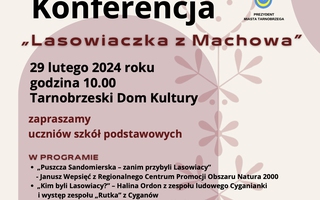Konferencja 'Lasowiacka z Machowa'
