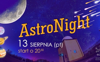 Astro Night - noc spadających gwiazd