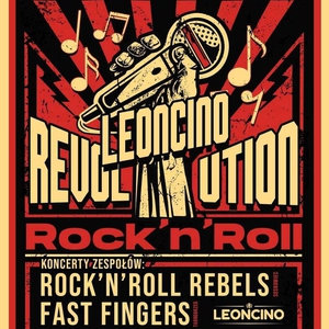 Leoncino Revolution Rock'n'Roll : Fast Fingers + Rock'n'Roll Rebels