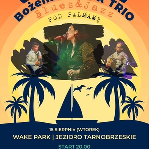 Bożena MAZUR TRIO: Blues&Jazz Pod Palmami