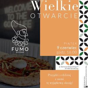 Otwarcie nowej restauracji - FUMO