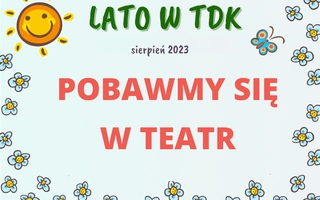 Pobawmy się w teatr
