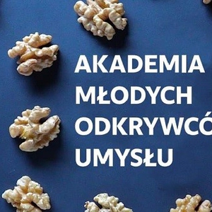 II edycja Akademii Młodych Odkrywców Umysłu