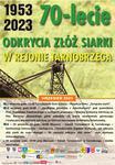 Tarnobrzeg. Trwają obchody ,,Roku pamięci górników i pracowników Tarnobrzeskiego Zagłębia Siarkowego"