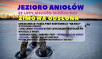 W niedzielę druga odsłona bieżącej edycji Jeziora Aniołów połączona z biegiem w szortach Yeti Run |