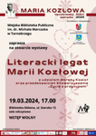 19.04 (wtorek) Otwarcie wystawy "Literacki legat Marii Kozłowej", w MBP |