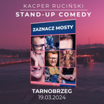 Kacper Ruciński wystąpi w Tarnobrzegu ze swoim najnowszym programem, we wtorek 19 marca |